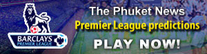 The Phuket News - Premier League Predictions1