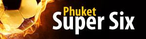 Phuket Super Six