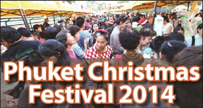 Phuket Christmas Festival 2014