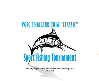 PGFC Thailand 2016 “Classic” Sport Fishing Tournament
