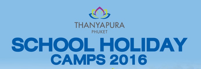 SCHOOL HOLIDAY CAMP AT THANYAPURA