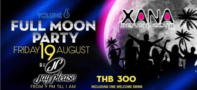 Xana Full Moon Party - Vol. 6