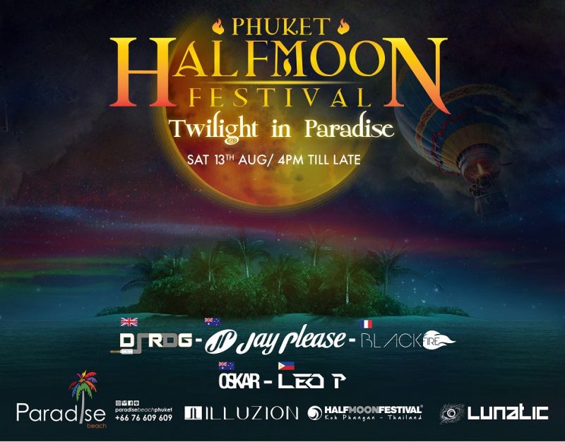 Phuket Half Moon Festival 'Twilight In Paradise