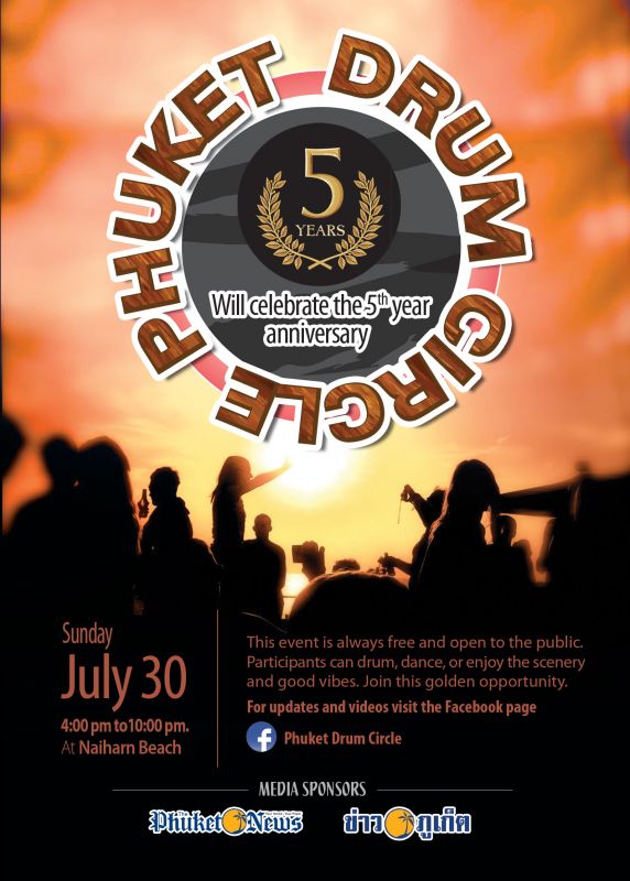 The Phuket Drum Circle 5th Year Anniversary