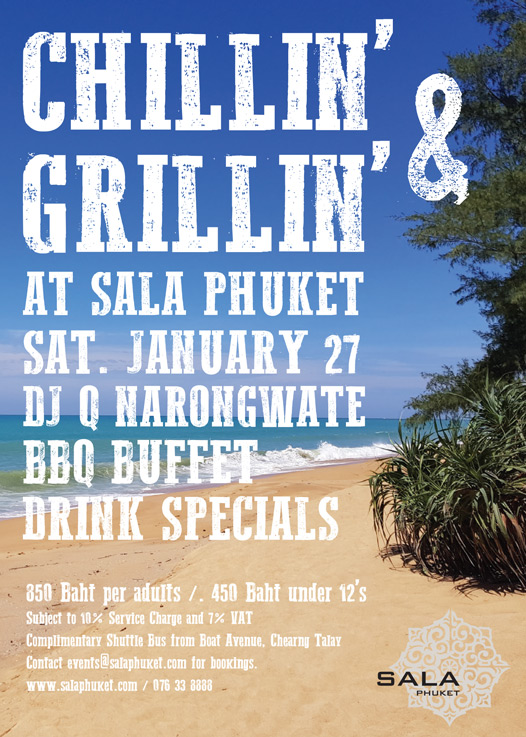 Chilling & Grilling at Sala Phuket