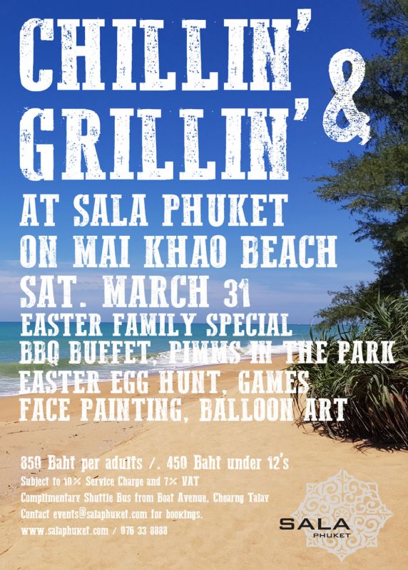 Chillin & Grillin at Sala Phuket