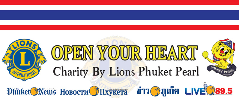 Open your heart Charity by Lions Phuket Pearl