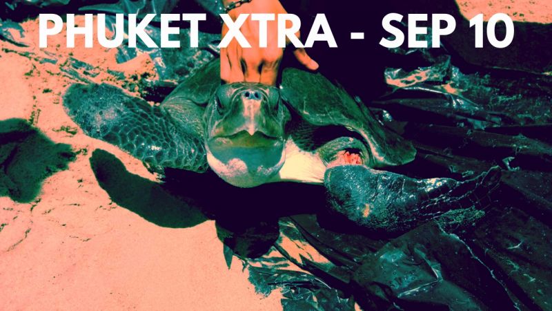 PHUKET XTRA: VIDEO: B23 million from auction! Cave rescue film? Drug truck chase! || Sept. 10