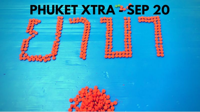 PHUKET XTRA: VIDEO: Phuket drug street! Light-rail by 2023? Stealing from disabled? || Sept. 20