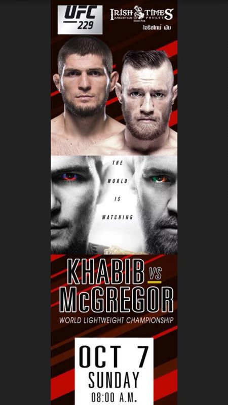 KHABIB vs MCGREGOR @ Irish Times Phuket