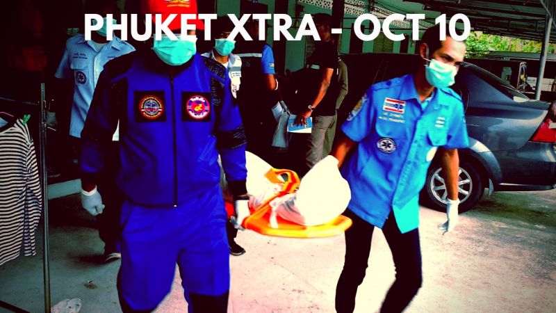 PHUKET XTRA: VIDEO: Gruesome fatal crash! No Similan overnights? Beaten to death! || Oct. 10