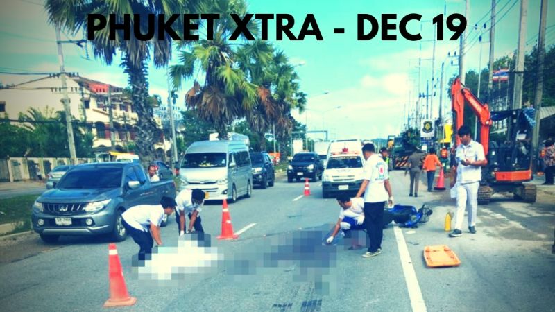 PHUKET XTRA: VIDEO: Crushed after crash! Vague on Phoenix charges? Suspecting murder! || Dec. 19