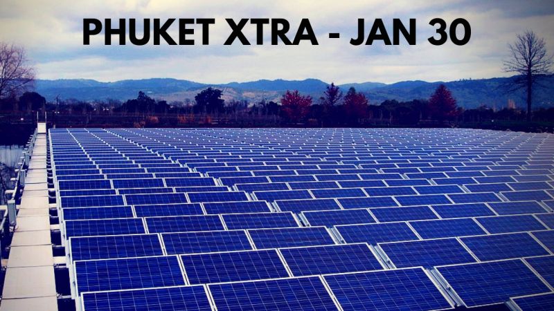 PHUKET XTRA: VIDEO: Should kids wear helmets? Floating solar panels! Urgent appeal for AB  Negative blood! || Jan. 30