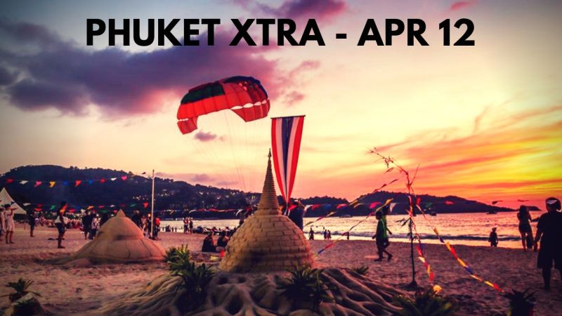 PHUKET XTRA: VIDEO: Everything you need to know about Songkran in Phuket! Sand pagodas and more! || April 12