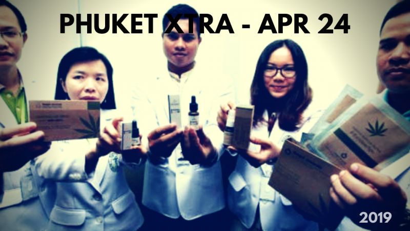 PHUKET XTRA: VIDEO: 1st medical marijuana institute! Water shortage protest? Husband stomps wife! || April 24