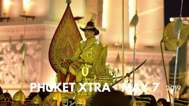 PHUKET XTRA: VIDEO: The King ascends to the throne! Hospital staff drug-tested? New road penalty system? || May 7