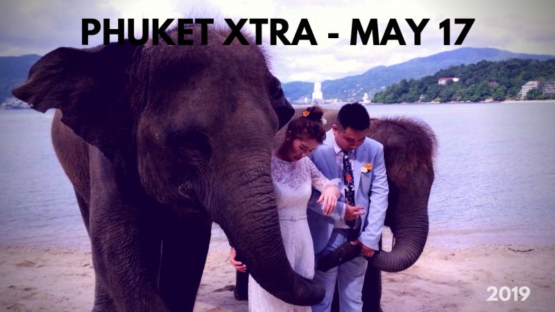 PHUKET XTRA: VIDEO: Mom buries baby alive! Elephants in the sea? Stabbing victim disappears? || May 17