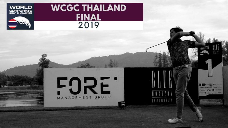 [VIDEO] WCGC Thailand FINAL 2019 || Phuket Golf
