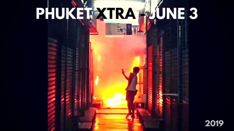 PHUKET XTRA: VIDEO: Family brings escaped convict back!  Fire at Chatuchak Market! False killer whale sightings! || June 3