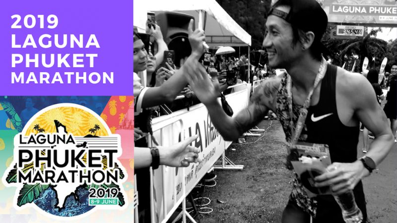 [VIDEO] Laguna Phuket Marathon 2019! || Run Thailand