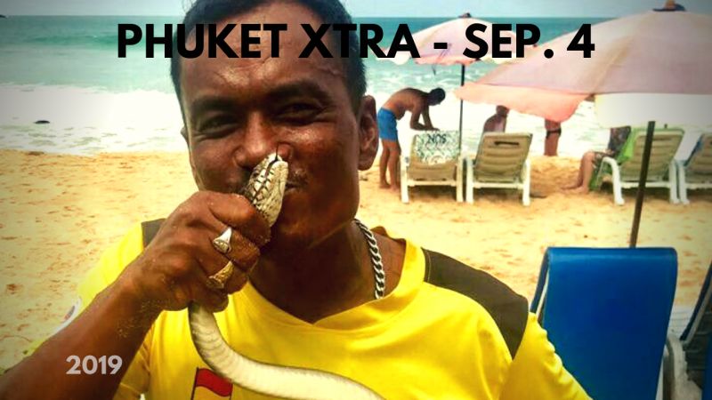 PHUKET XTRA: VIDEO: Snake on the beach! Burnt remains found in barrel? Bikers help kid in traffic! || September 4