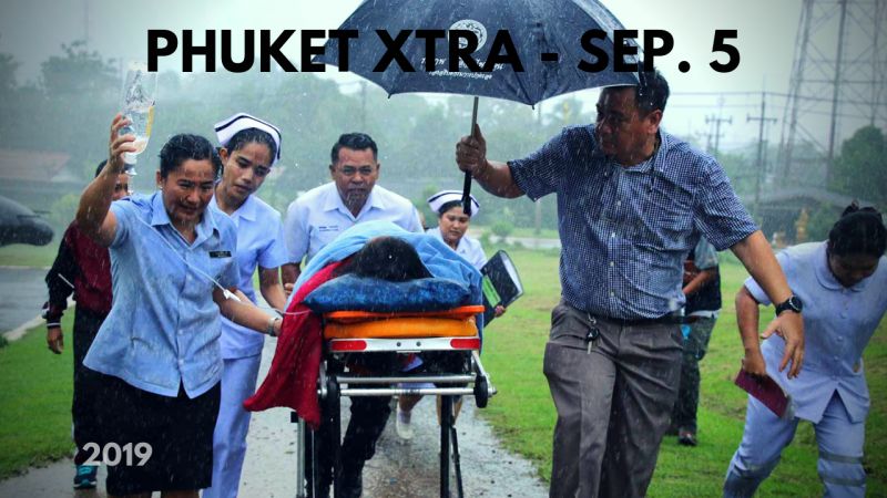 PHUKET XTRA: VIDEO: Pregnant woman airlifted! Bangkok most visits on earth? Cannabis public forum || September 5