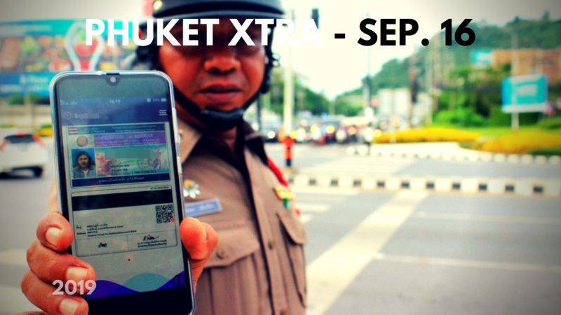 PHUKET XTRA: VIDEO: Don't take my licence! Cops bungle hunt for killer? No more TM28, for some? || September 16