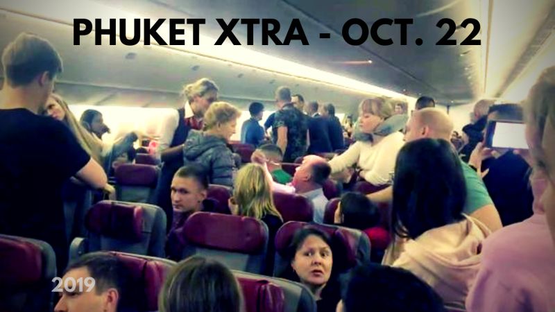 PHUKET XTRA: VIDEO: 'Flight from hell'! Phuket convention centre? German arrested after dumping body! || October 22