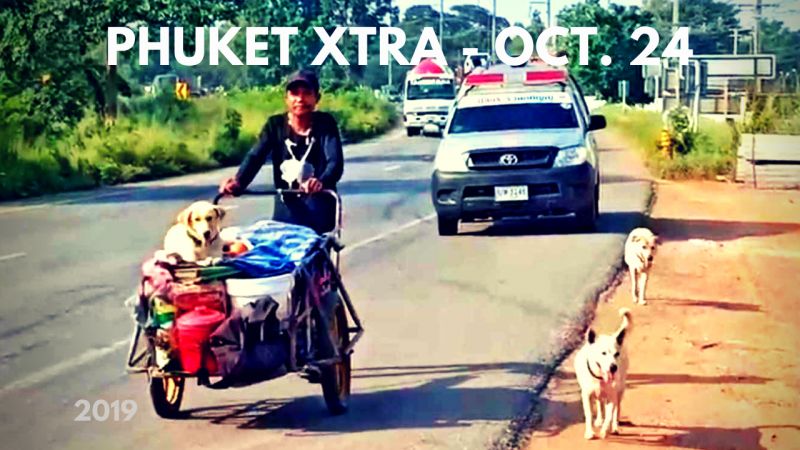 PHUKET XTRA: VIDEO: Widower on wife's journey! Ecstasy in instant noodles? Farm chemicals banned! || October 24