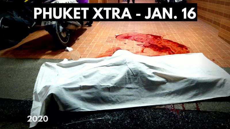 PHUKET XTRA: VIDEO: Cop shoots robber dead! Mother of dumped foetus found! Millions to fix water woes? || January 16