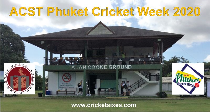 ** POSTPONED ** - Phuket Cricket Week 2020