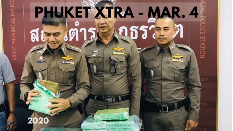 PHUKET XTRA: VIDEO: Complaints over hospital’s coronavirus measures! 44kg of Bangkok ganja? || March 4