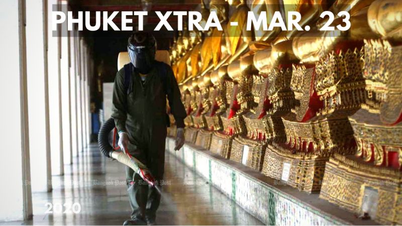 PHUKET XTRA: VIDEO: Phuket coronavirus cases now 17, Thailand COVID-19 cases soar to 721 || March 23