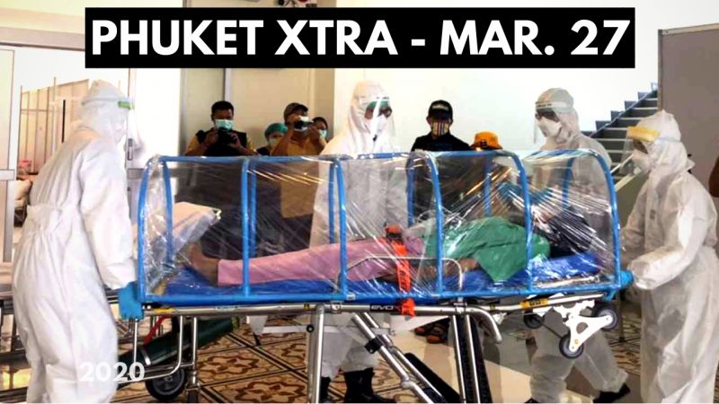 PHUKET XTRA: VIDEO: Phuket coronavirus cases continue to rise! Woman found dead in Phuket well? || March 27