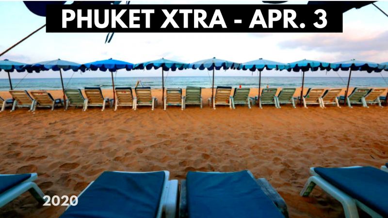 PHUKET XTRA: VIDEO: Phuket hotels close! Nightly curfew in Thailand! Phuket COVID cases hit 100! || April 3