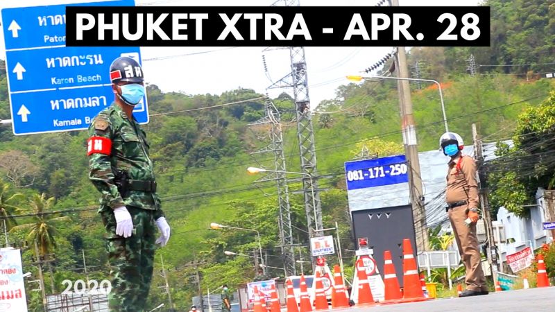 PHUKET XTRA: VIDEO: Phuket lockdown continues, for now? Bangkok talks reopening! || April 28