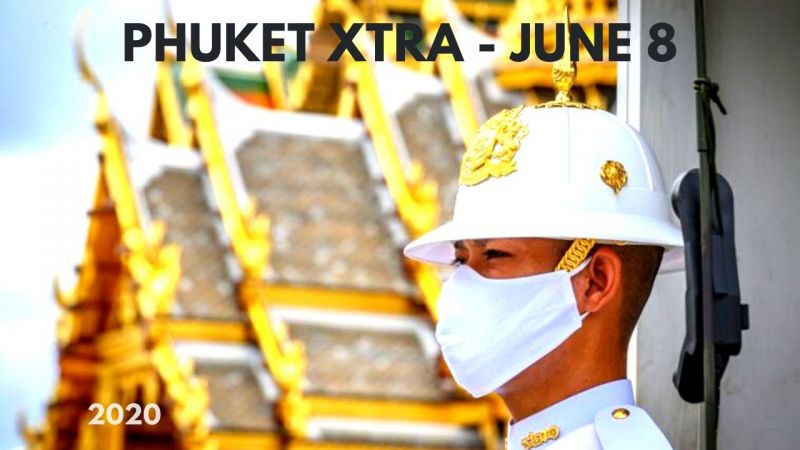 PHUKET XTRA: VIDEO: Phuket beaches to reopen Tuesday! Employing ex-convicts? 7 new Thailand cases! || June 8