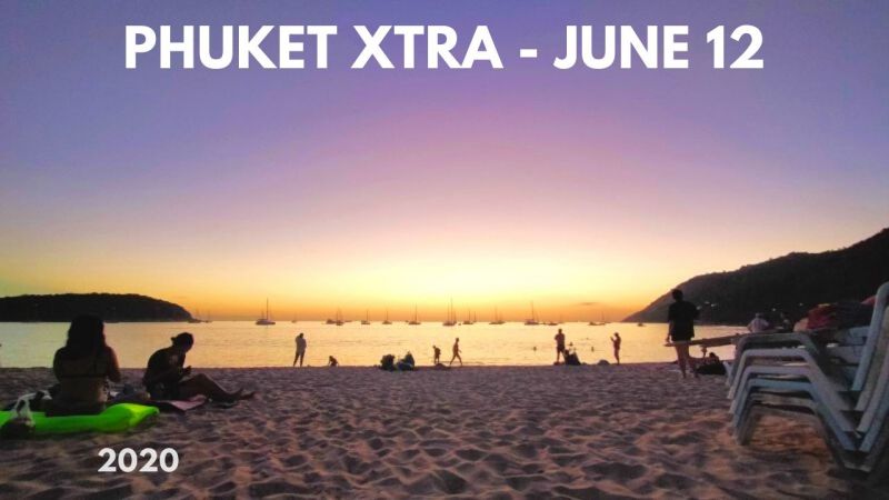 PHUKET XTRA: VIDEO: Curfew to be lifted! Skypark over Bangkok? Child sex operation busted! || June 12