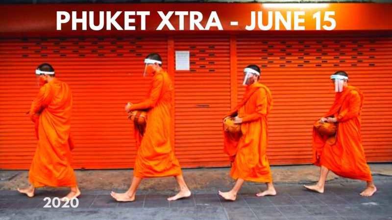 PHUKET XTRA: VIDEO: The plan to bring foreigners back to Thailand! Curfew lifted! Phuket Airport reopens? || June 15