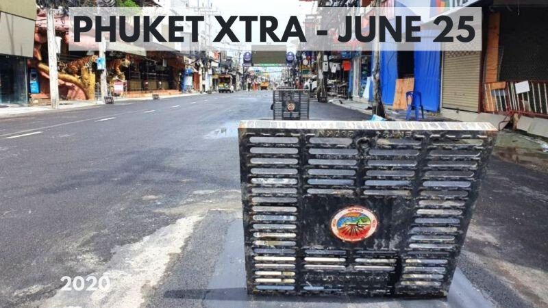 PHUKET XTRA: VIDEO: The end of the Bangla stench? Support mounts to extend emergency decree? || June 25