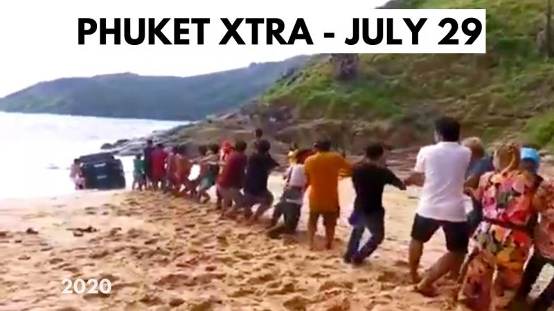 PHUKET XTRA: VIDEO: Truck goes swimming! Rising sea temperatures cause of more turtle nests? || July 29