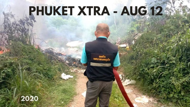 PHUKET XTRA: VIDEO: Trash fire raises public health alarm! Resignation over Boss Red Bull! || August 12