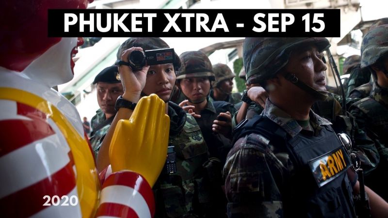PHUKET XTRA: VIDEO: Thai visa round-up! Army ready for protest riots? Killer ex-minister! || September 15