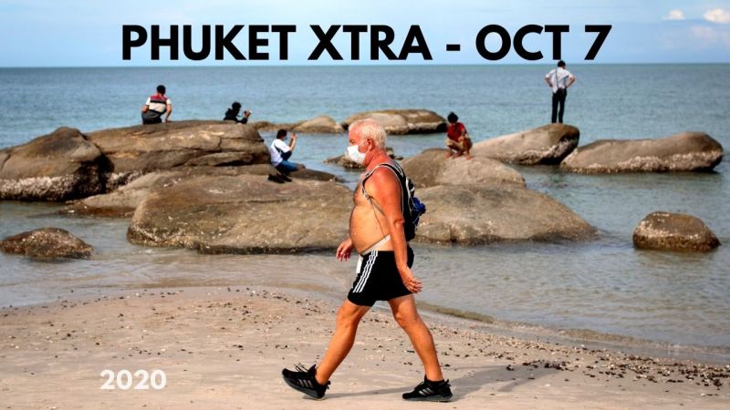 PHUKET XTRA: VIDEO: Thais split on reopening? 13 teachers charged in school abuse scandal! || October 7