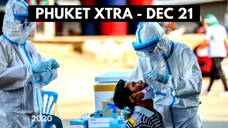 PHUKET XTRA: VIDEO: Thailand Covid cases soar after market outbreak! Phuket goes to the polls! || December 21