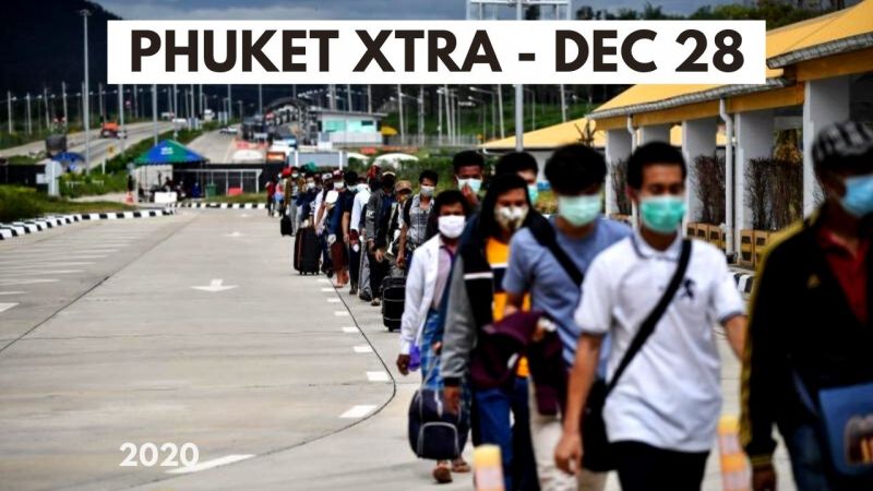 PHUKET XTRA: VIDEO: Thailand Covid situation ’more serious’? More long holidays to be created! || December 28