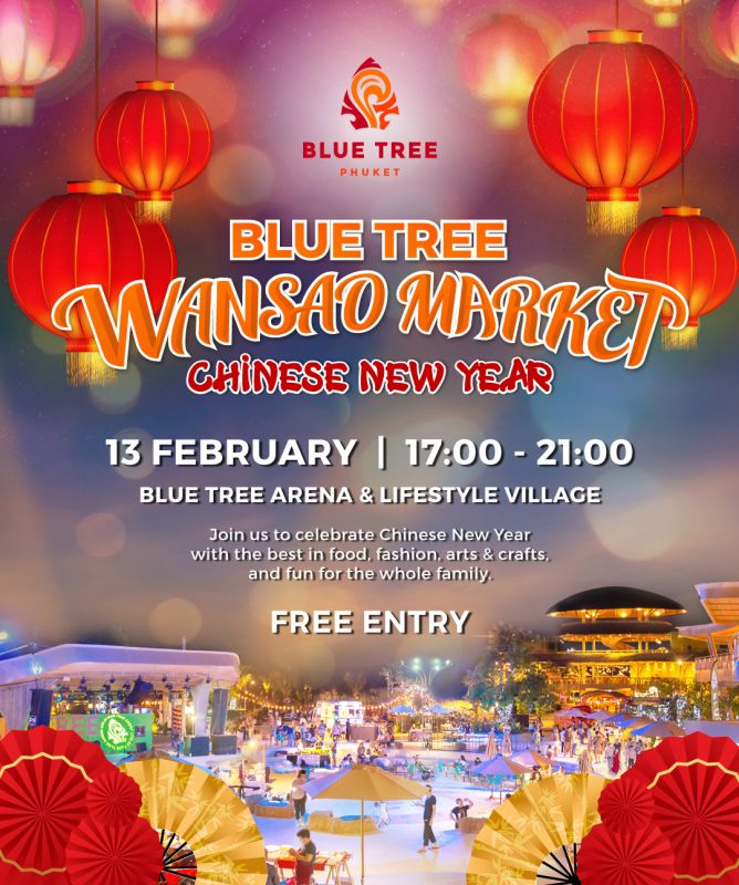 Blue Tree Wansao Market | Chinese New Year
