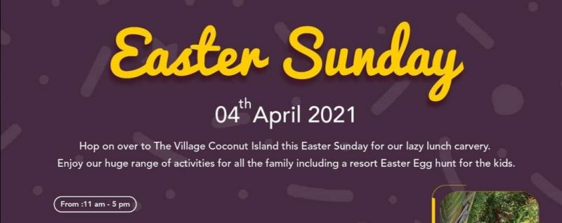 Easter Sunday Brunch at The Village Coconut Island