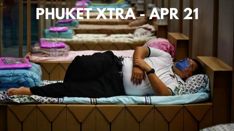 PHUKET XTRA: VIDEO: Vaccine passports as Thailand cases continue to mount || April 21