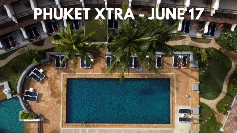 PHUKET XTRA: VIDEO: Thailand to reopen in 120 days, says Prime Minister |:| June 17